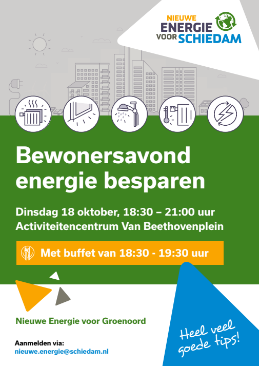 Waarom zijn de energieprijzen zo hoog? Hoe kunt u energie besparen? Wat kan het EnergieBespaarTeam voor u doen? 
Daarover gaat de bewonersavond voor Groenoorders op 18 oktober in het Van Beethovenplein 161. Aanmelden kan met een e-mail naar: nieuwe.energie@schiedam.nl