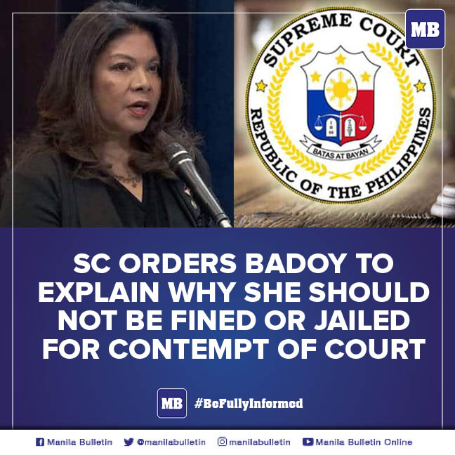 Manila Bulletin News On Twitter The Supreme Court Ordered Lorraine Marie T Badoy Former