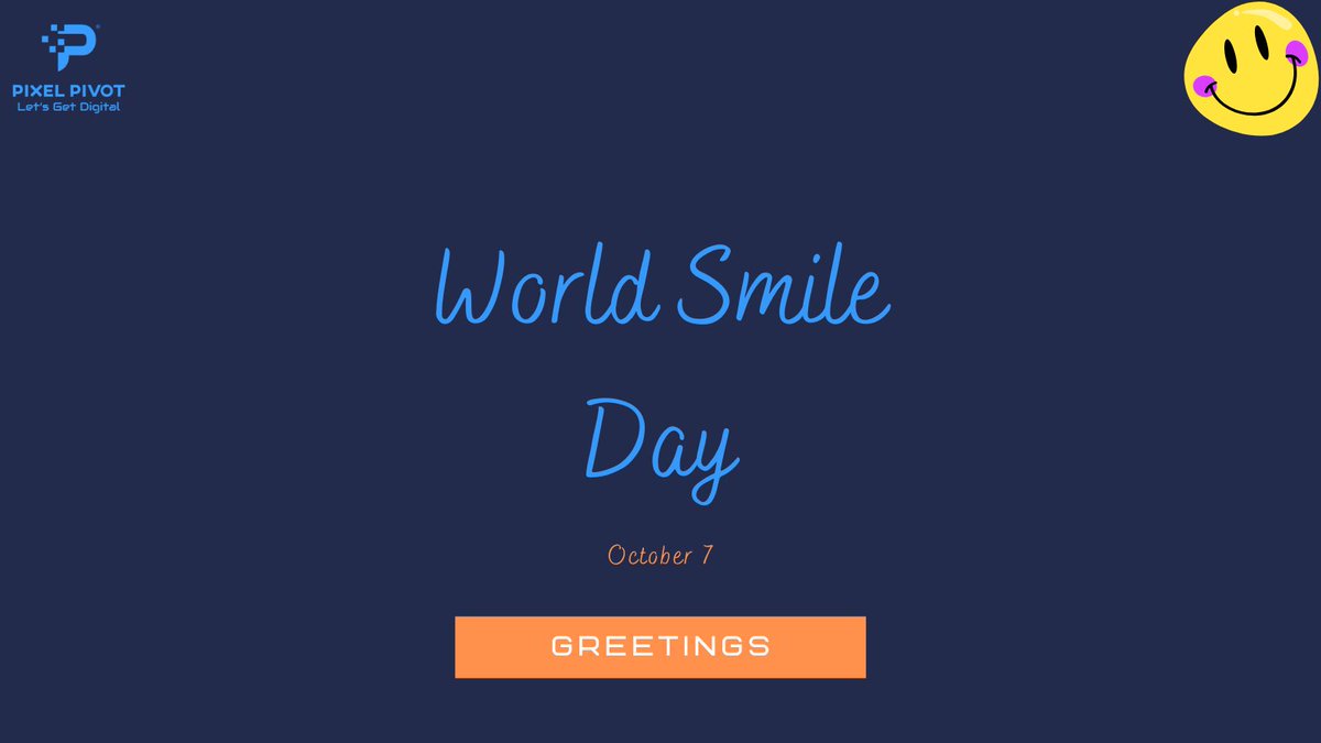 PixelPivot's tweet photo. βToday, give a stranger one of your smiles. It might be the only sunshine he sees all day.β
Greetings on #WorldSmileDay.
.
.
.
#GoPixel #PixelPivot #DigitalMarketing #Website #Graphics #Design
ask.us@pixelpivot.in | +91 85477 67551 https://t.co/BTRHR8ggZI