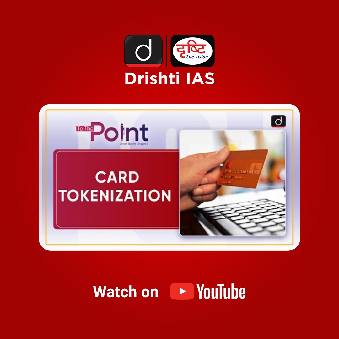 drishtiiaseng's tweet photo. This video covers the given topic, ‘Card Tokenization’ in the following structure:
Why in News?
What is Tokenization?
Implementation of Tokenization
Significance
Watch Video: https://t.co/Tdp7djZVzb
#CardTokenization #CurrentAffairs #ToThePoint #UPSC2023 #DrishtiIASEnglish https://t.co/mCYPDQioou