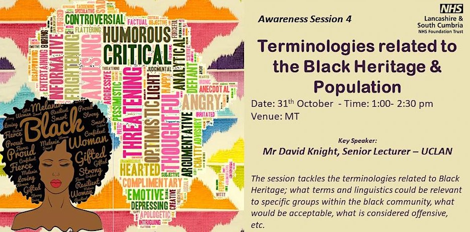 BeduMensah's tweet photo. We are privileged @WeAreLSCFT to hear from David Knight senior lecturer @UCLan to speak about use of terminologies when referring to African people. The power behind the words, the impact behind a name. Book Here https://t.co/xwzke4yxqh @BhmUK #TimeForChangeActionNotWords https://t.co/d8k9vdgPlv