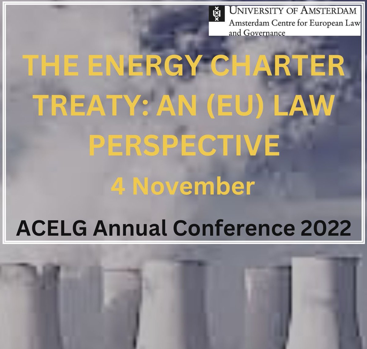 Friday 4 November, @ACELG_UvA is holding a conference about the ECT and its modernization in relation to the energy transition. 🔥The Energy Charter Treaty: An EU (Law) Perspective Register here to join us online👇 acelg.uva.nl/content/events…