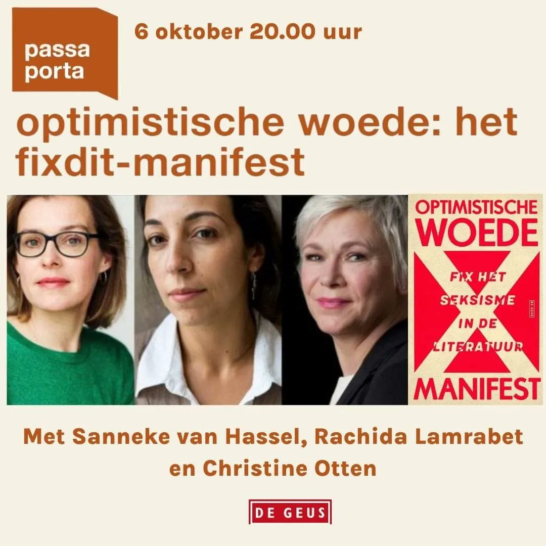 christineotten's tweet photo. Donderdag 6 oktober presenteren Rachida Lambaret, @svhassel en ik het @Fixditnu manifest Optimistische Woede bij Passa Porta in Brussel. Actueler en urgenter dan ooit. Kom als je zin hebt of in de buurt bent! #optimistichewoede #leeseenvrouw #manifest @Fixditnu @De_Geus https://t.co/3EbVLPUnpg