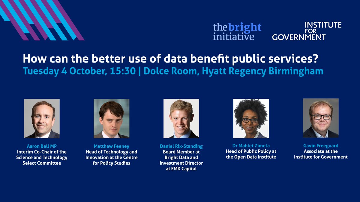 bright_init's tweet photo. Excited for our #CPC22 event with @instituteforgov later today! Great panel of speakers including @AaronBell4NUL will be discussing how data can enhance public services #NationalDataStrategy https://t.co/SQlG4wUTU5