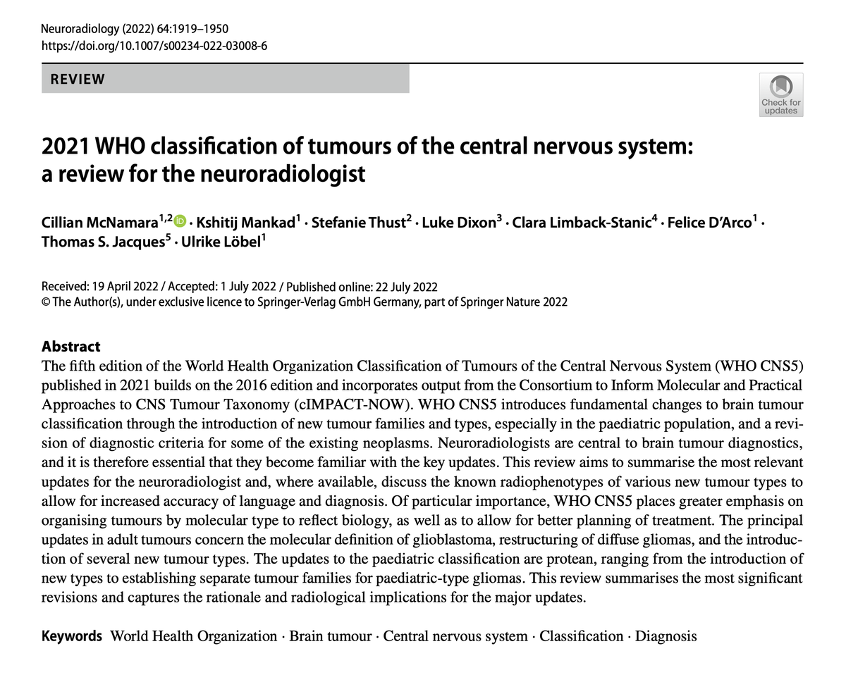 2021 WHO classification of tumours of the central nervous system: a review for the neuroradiologist, by C McNamara et al on #Neuroradiology October Issue #Neurorad ow.ly/wTZk50L0v6R @McnamaraCillian @drmankad @FeliceDArco @UlrikeLoebel