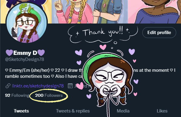 SketchyDesign78's tweet photo. 🎉200 followers, yippee! 🎉
Thank you all for sticking around for my silly little stick drawings and things! ^^ Once again I'm glad to have y'all here with me💜💜💜

I was thinking of doing an art raffle to celebrate this time around, so look out for that soon-ish c: https://t.co/OH43KgvWtT