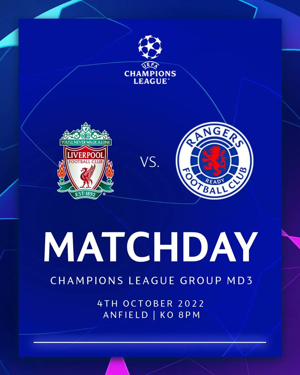 RangersFC's tweet photo. 👊 IT'S MATCHDAY! 👊

🆚 @LFC
🏆 @ChampionsLeague
🏟️ Anfield
⏰ 20:00 (UK)
📺 https://t.co/0yObP5vdcK

Come on #RangersFC 💙 #UCL https://t.co/Dj9SSGuknO