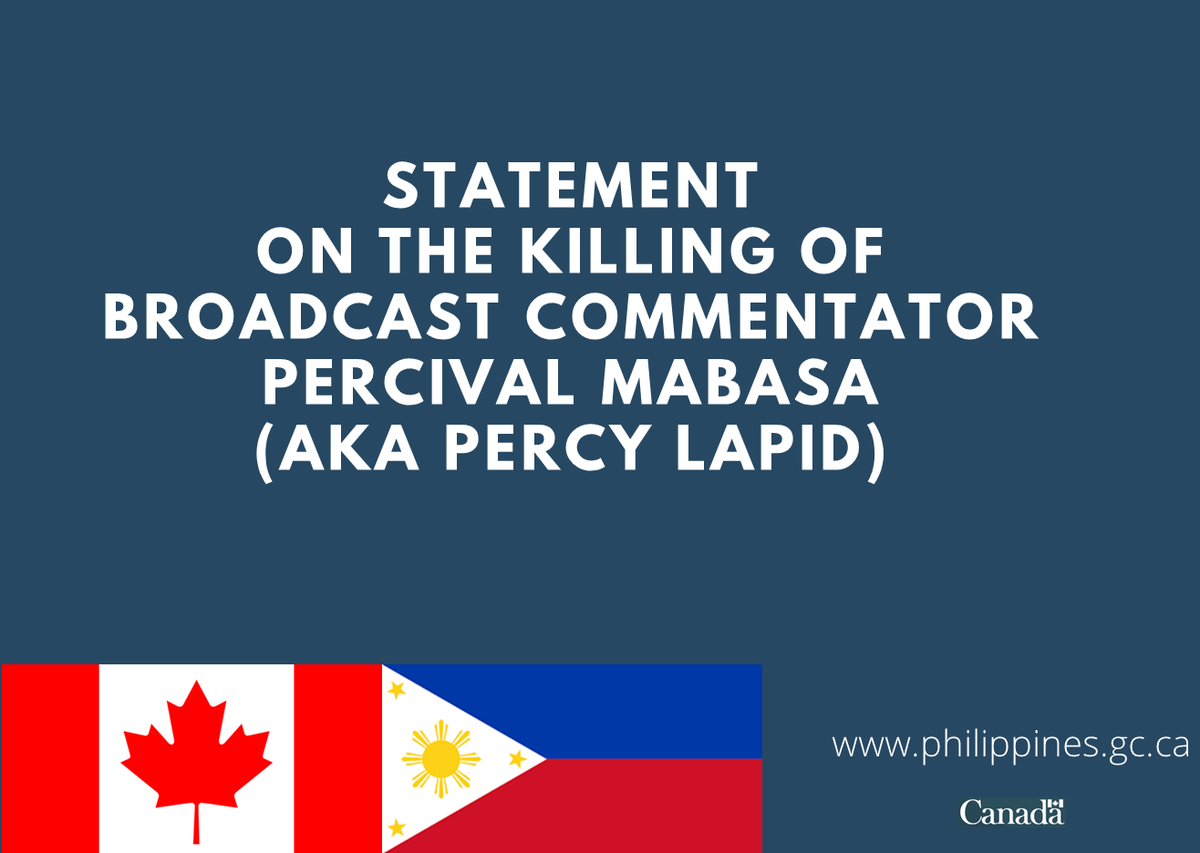 CanEmbPH's tweet photo. Statement by @CanEmbPH and @NLinPhilippines  local co-chairs of @MediaFreedomC on the killing of broadcast commentator Percival Mabasa (aka #PercyLapid).

We express our grave concern about the killing of broadcast commentator Mr. Percival Mabasa (a.k.a Percy Lapid) by (1/4) https://t.co/LLC2VxpjUS