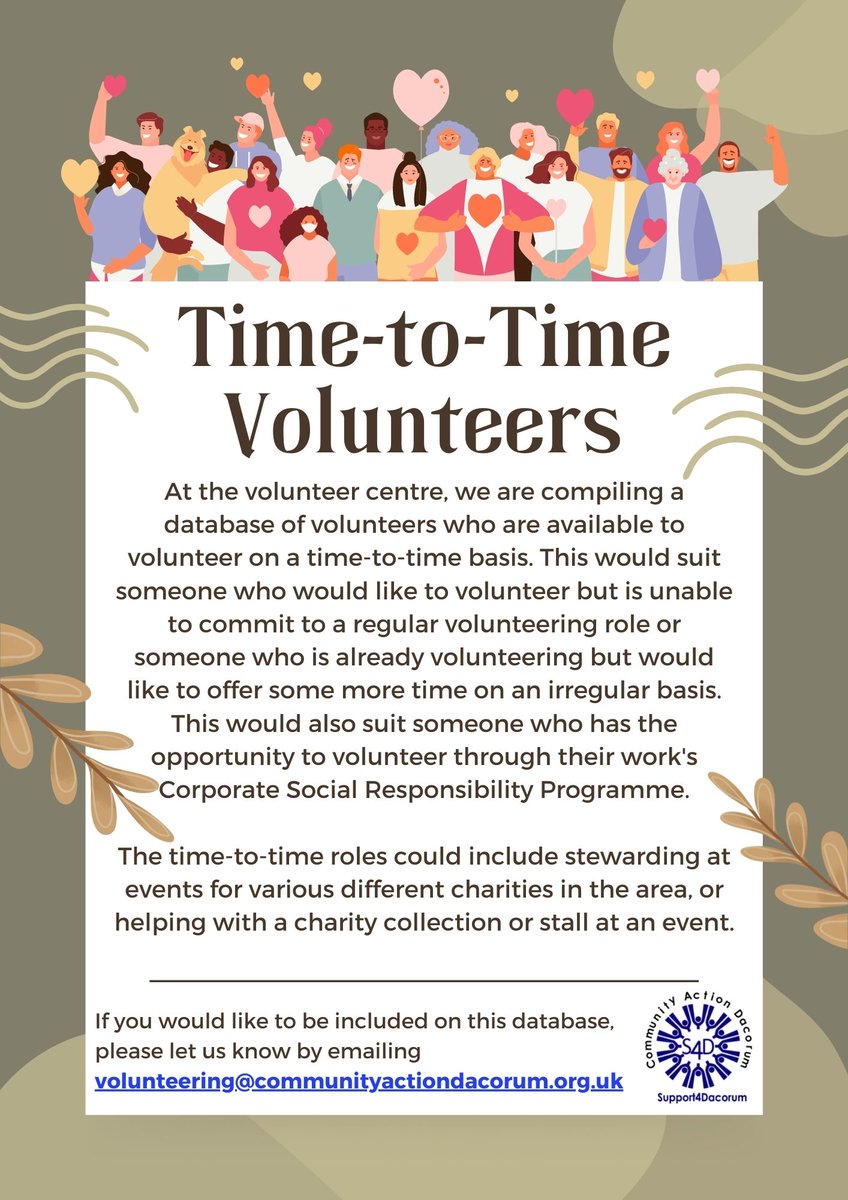 Volunteer Dacorum (@vcdacorum) on Twitter photo At the volunteer centre, we are compiling a database of volunteers who are available to volunteer on a time-to-time basis.
If you would like to be included on this database,
please let us know by emailing volunteering@communityactiondacorum.org.uk At the volunteer centre, we are compiling a database of volunteers who are available to volunteer on a time-to-time basis.
If you would like to be included on this database,
please let us know by emailing volunteering@communityactiondacorum.org.uk
