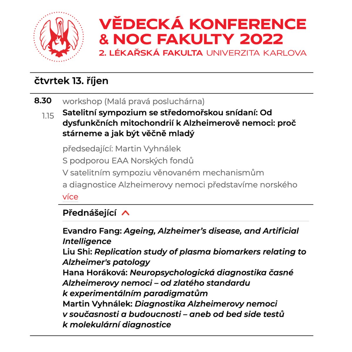 MitophagyAD's tweet photo. Zveme na Satelitní symposium se středomořskou snídaní. Od dysfunkčních mitochondrií k Alzheimerově nemoci: proč stárneme a jak být věčně mladý. Členové MitAD týmu budou prezentovat novinky v oblasti výzkumu AN se zaměřením na mitofagii, stárnutí a diagnostiku. 
@FnMotol @EHPaNF https://t.co/XgiAHXMUru