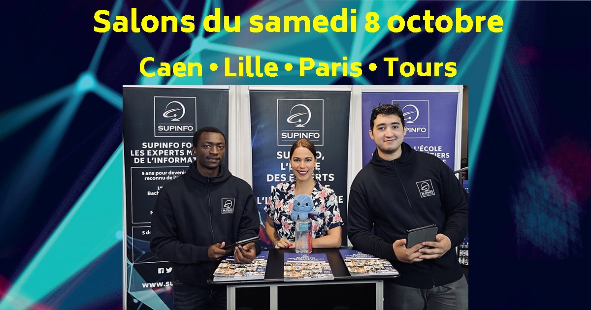 SUPINFO's tweet photo. Rendez-vous ce samedi à #Caen #Lille #Paris #Tours à l’occasion des différents #salons auxquels nous participons 
Plus d’informations sur notre site web dans la rubrique « nous rencontrer »
#supinfo #ecole #experts #informatique #intelligenceartificielle #bigdata #cybersecurity https://t.co/5L0K0raFuk
