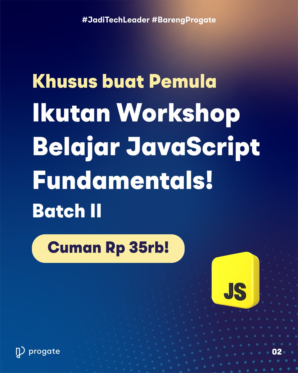 readysetcodeid's tweet photo. Belajar JavaScript dari awal dengan ikutan Workshop 2 Hari dari Progate! Khusus buat pemula yang belum pernah belajar JavaScript!

Gak mahal, cukup Rp 35.000 aja! 

Langsung daftar di: https://t.co/NNuJ2tooQH

#ambillangkahmu #bersamaprogate #youcancodewithus #codingbootcamp https://t.co/qDfsCWKyFY
