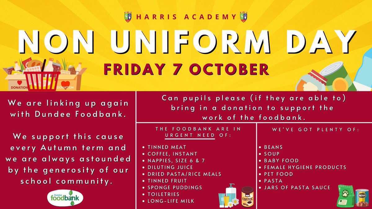 HarrisTogether's tweet image. For this Fridays Non Uniform Day, we are linking up with Dundee Foodbank! Please note the details below 🥫🙌🏼