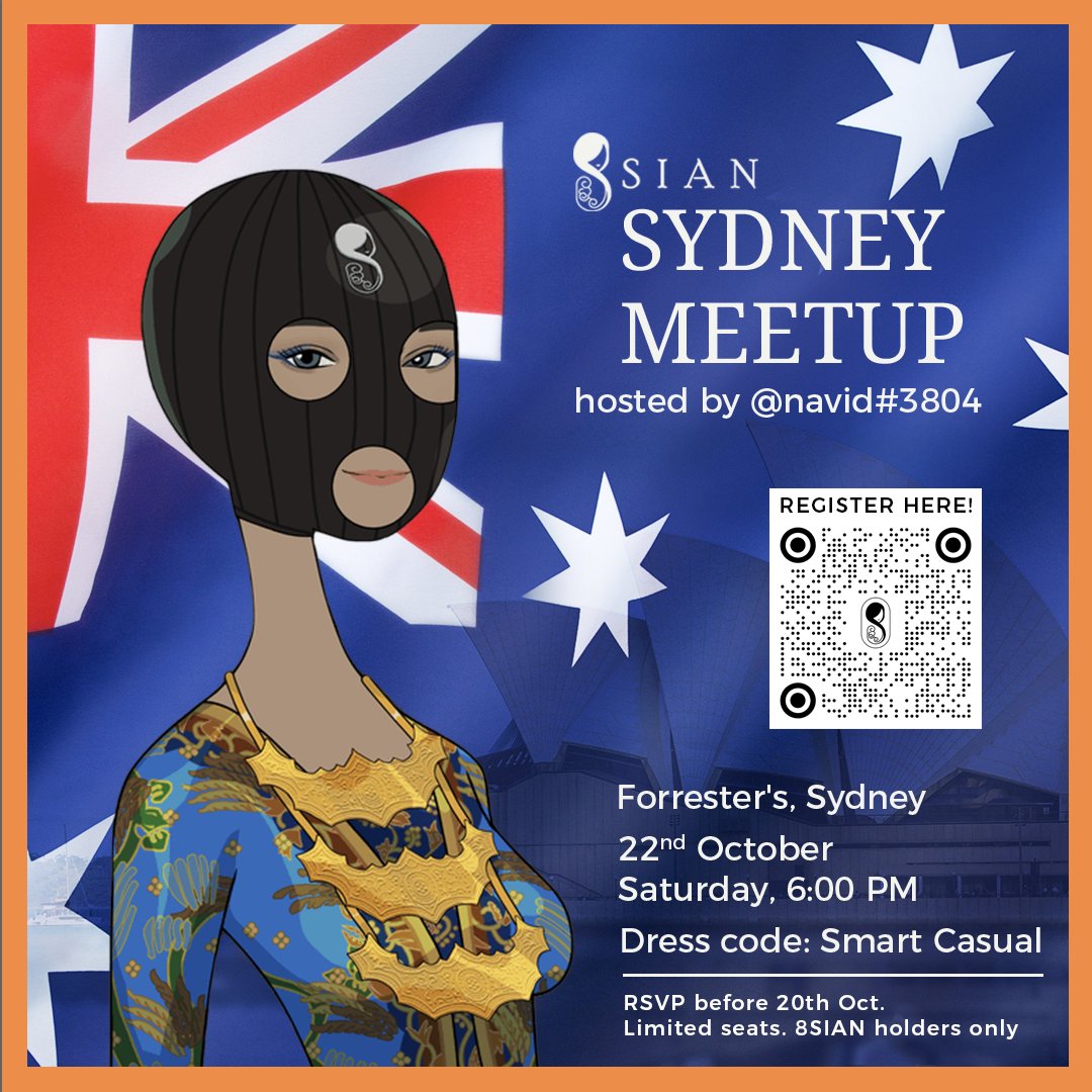 📢 #8SIAN Holders!

On 22nd October, 8SIAN will host its first community meetup in Sydney, Australia 🇦🇺

This fun-filled event is open exclusively to 8SIAN holders and partners😉so grab &amp; verify your 8SIAN to attend‼️ 

Registration and details  👇⏳
forms.gle/AuLGDB85XJLae4…