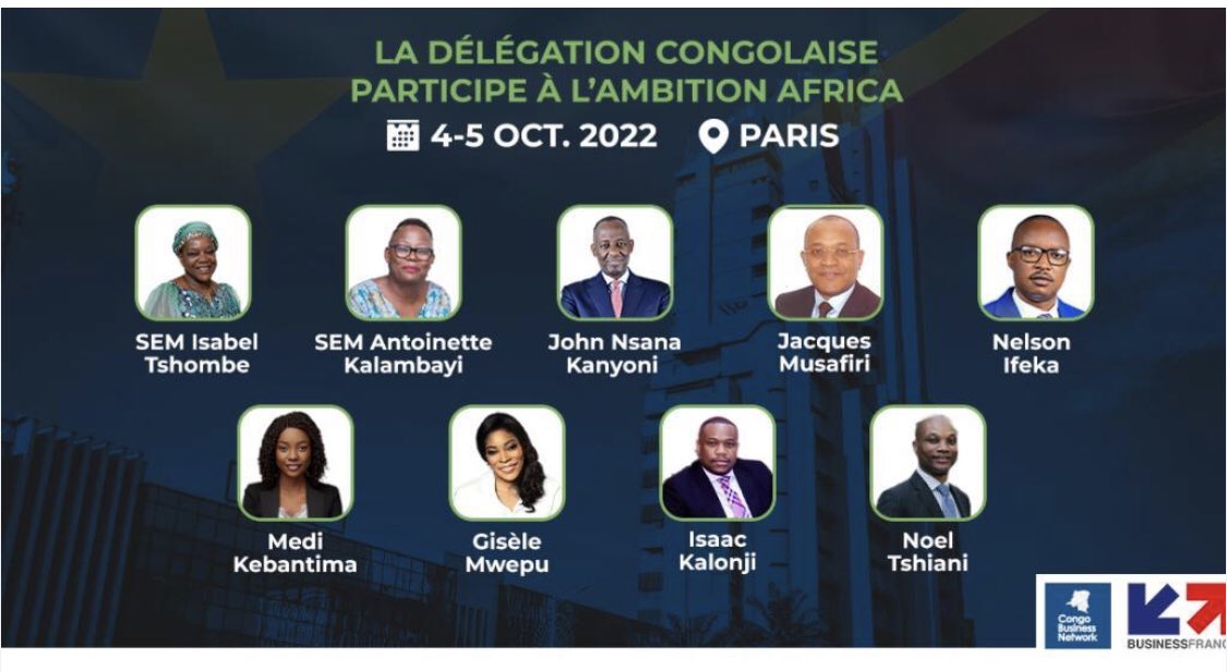 Proud to be in the DRC 🇨🇩 delegation for #AmbitionAfrica2022 #Afrique #France