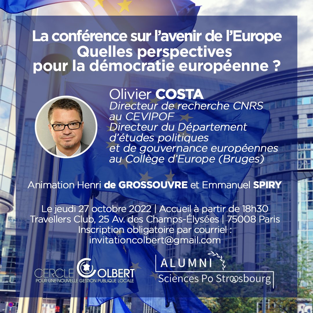 Evénement du Cercle Colbert en partenariat avec les Alumni Sciences Po Strasbourg: CONFÉRENCE SUR L'AVENIR DE L'EUROPE... avec Olivier Costa, inscrivez-vous! <a href="/oliviercosta/">Olivier COSTA</a> <a href="/unistra/">-</a> <a href="/europtimist_eu/">Strasbourg Europtimist</a> <a href="/BDE_IEP_Stras/">BDE Sciences Po Strasbourg</a> <a href="/BDA_IEP/">BDA ScPo Strasbourg</a> <a href="/Alsace/">Alsace</a> <a href="/CercleColbert/">Balesi</a> <a href="/Jacques_Godron/">Jacques Godron</a> @flarpin1