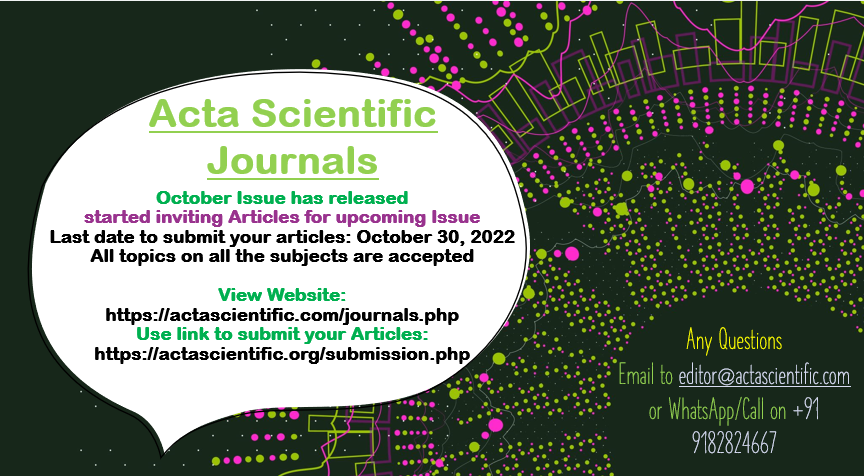 ScientificActa's tweet photo. Acta Scientific Journals had a grand release October Issue 
 started inviting Articles for upcoming Issue
 Last date to submit your articles: October 30, 2022
 All topics are accepted

Website: https://t.co/Htnj2hegzr
 click to submit your Articles: https://t.co/TQGdDQRcd8 https://t.co/A4O9bWv875