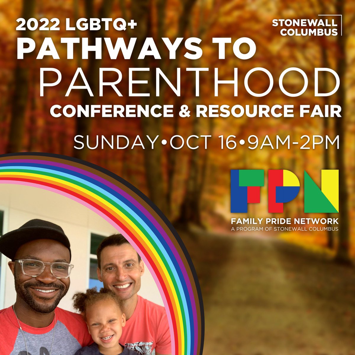 stonewallcmh's tweet photo. On October 16th 2022 @stonewallcmh will present our annual, since merging with Family Pride Network (@FamilyPrideCO), Pathways to Parenthood conference—this year’s theme is “Securing Your Family.”  Register today: https://t.co/jF9XtTopNc Can’t wait to see you there! https://t.co/cjLy27Jx04