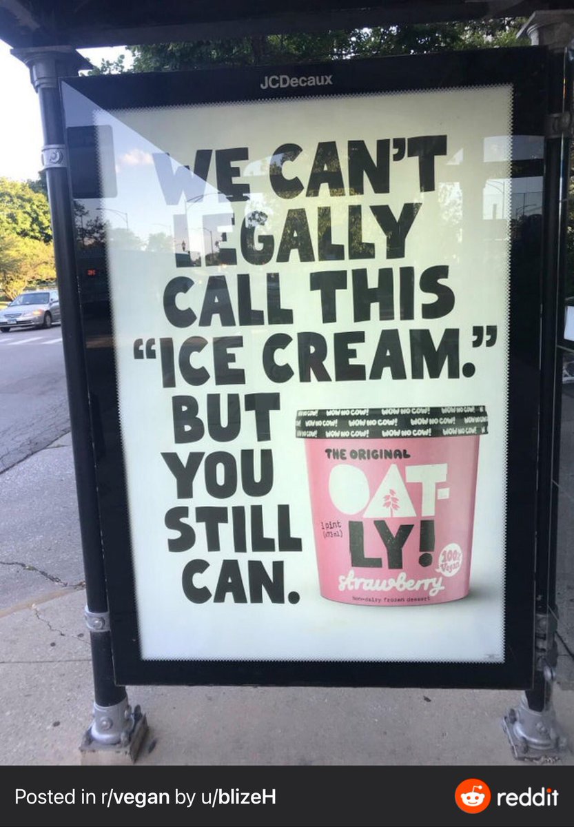 Vegan dondurmanın “dondurma” olarak adlandırılmasını engelleyen etiketleme yasasını aşan bi reklam: 
“Yasal olarak dondurma diyemiyoruz ama siz hâlâ diyebilirsiniz.”
Türkiye’de vegan peynir için de aynı yasak söz konusu