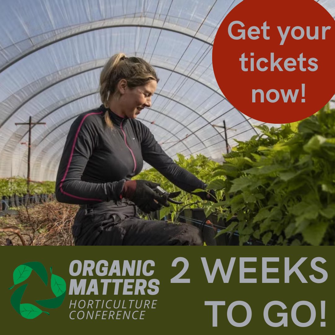 Just two weeks to go till #OrganicMatters22! Have you got your ticket yet?