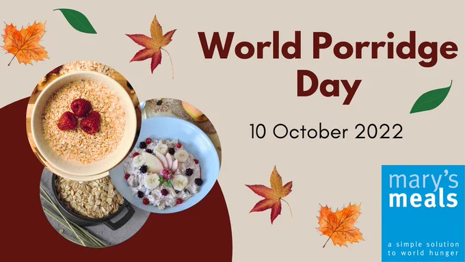 World Porridge Day, 10 October 2022