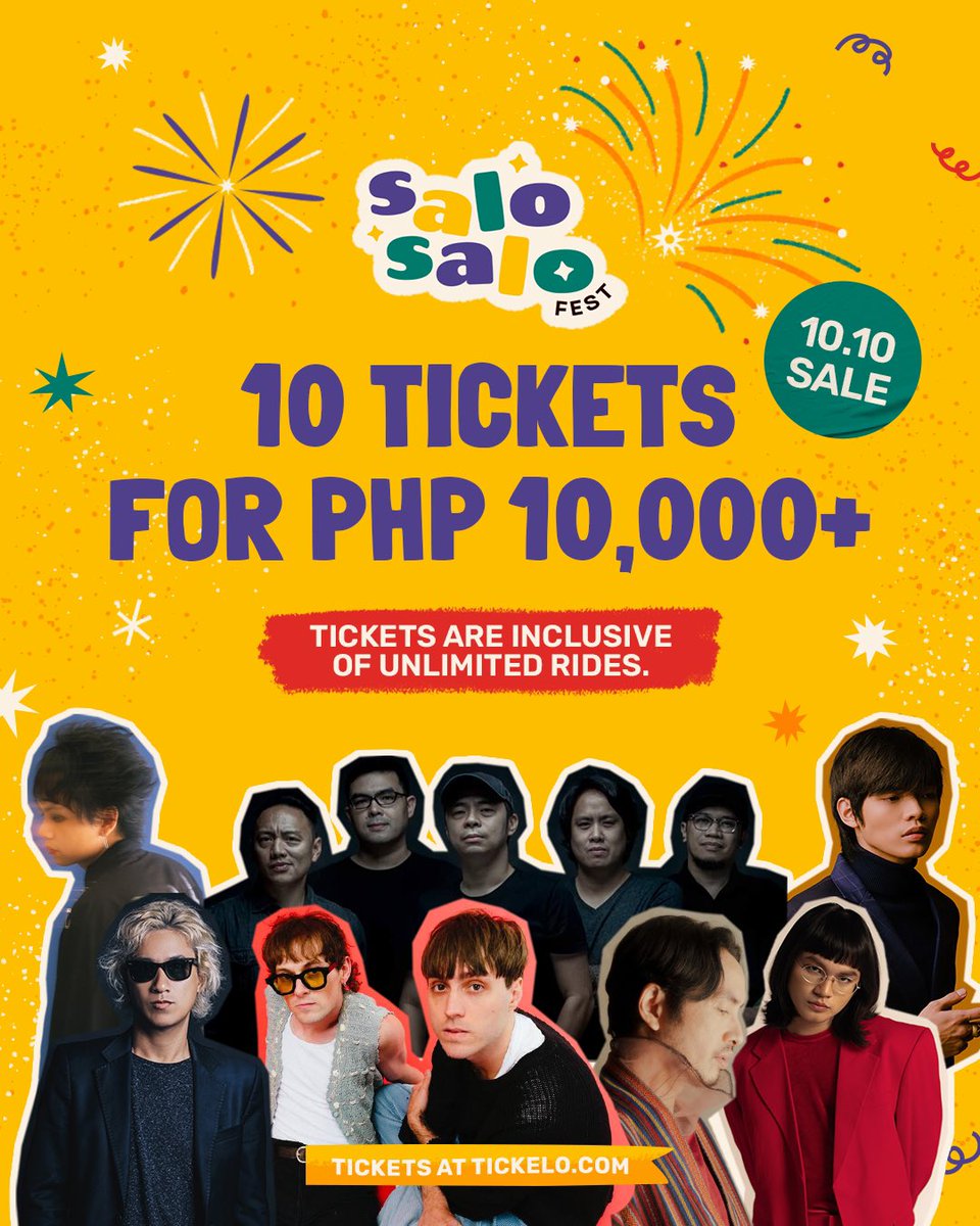 salosalofest's tweet photo. GET TEN (10) TICKETS FOR ONLY PHP 10,000 ✨

Set your alarms for 10.10 &amp; head over to https://t.co/Lg9Mhyh15B (all #salosalofest tickets come with unlimited rides! 🎡)

*Promo is only valid for for 1 DAY passes of the same day https://t.co/dQd1qbSwqp