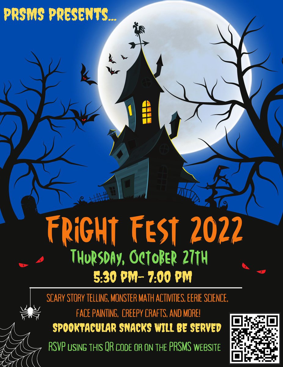 Eagles, please join us for our annual ‘Fright Fest’ family event at PRSMS. Use the QR code to RSVP for dinner.