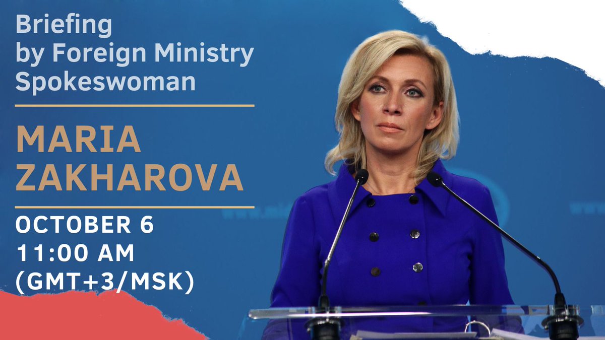 Image for the Tweet beginning: 📆 Foreign Ministry Spokeswoman Maria