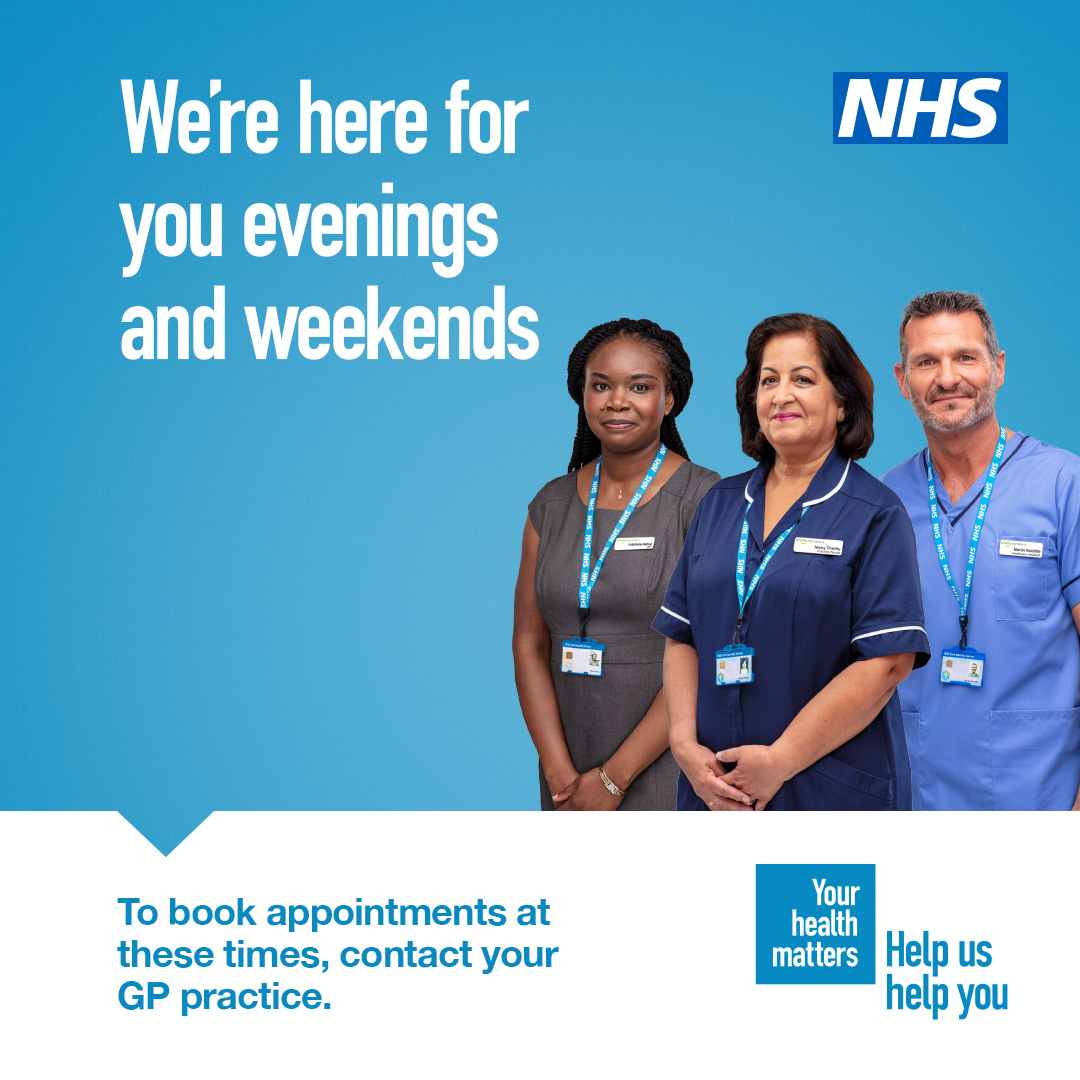 Local GP practices are working together to offer patients evening and weekend appointments – that means you will be able to see a GP, nurse or other health professional at a time which is most convenient for you