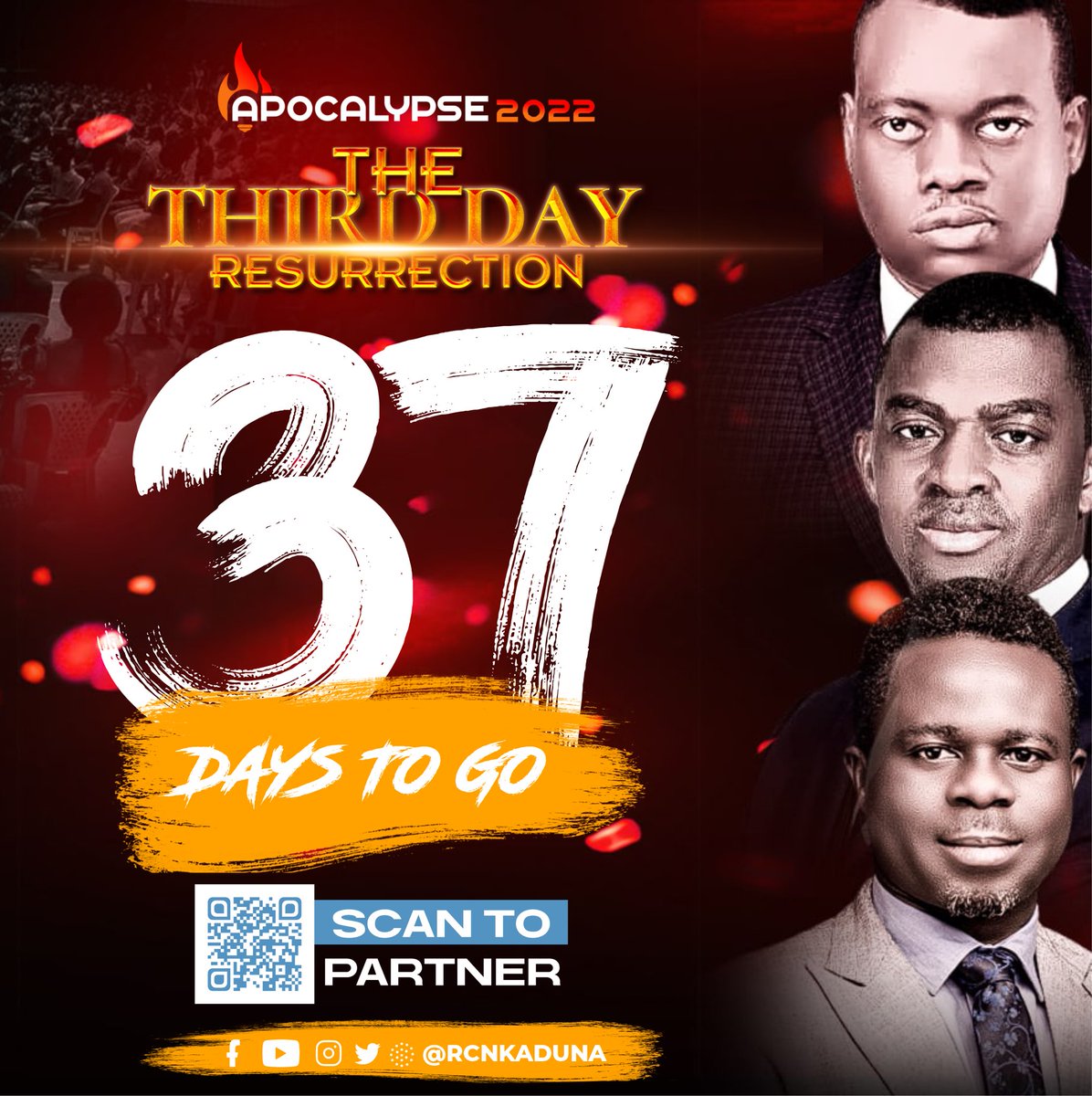rcnkaduna's tweet photo. We're 37 days away from Apocalypse. 
Get ready and be expectant!

Want to volunteer and be a partner, register and partner with the links below.

To volunteer:
https://t.co/MwJ4jmeGki
To partner:
https://t.co/OIvcgU8Ayt

#Apocalypse22
#TTDRessurection
#Watchout
#CountDown https://t.co/BkS78qz3MF