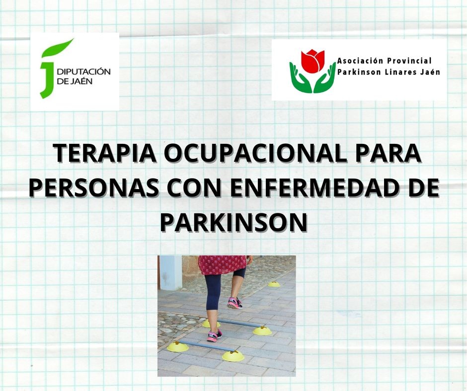Un año más, la Diputación Provincial de Jaén, colabora con la Asociación Provincial Parkinson Linares Jaén financiando durante los meses de Mayo a Julio, el Programa de Terapia Ocupacional para personas con enfermedad de Parkinson, con una cuantía total de 2.222,22€.