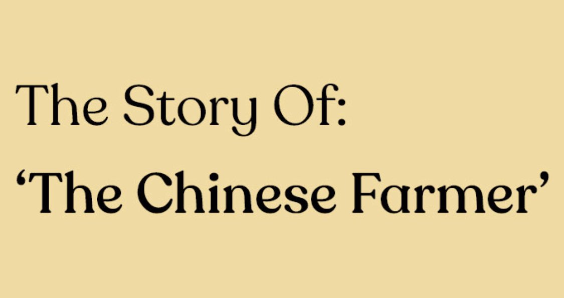mindsetbolt's tweet photo. The Story of the Chinese Farmer: https://t.co/2pmKw0zDWn