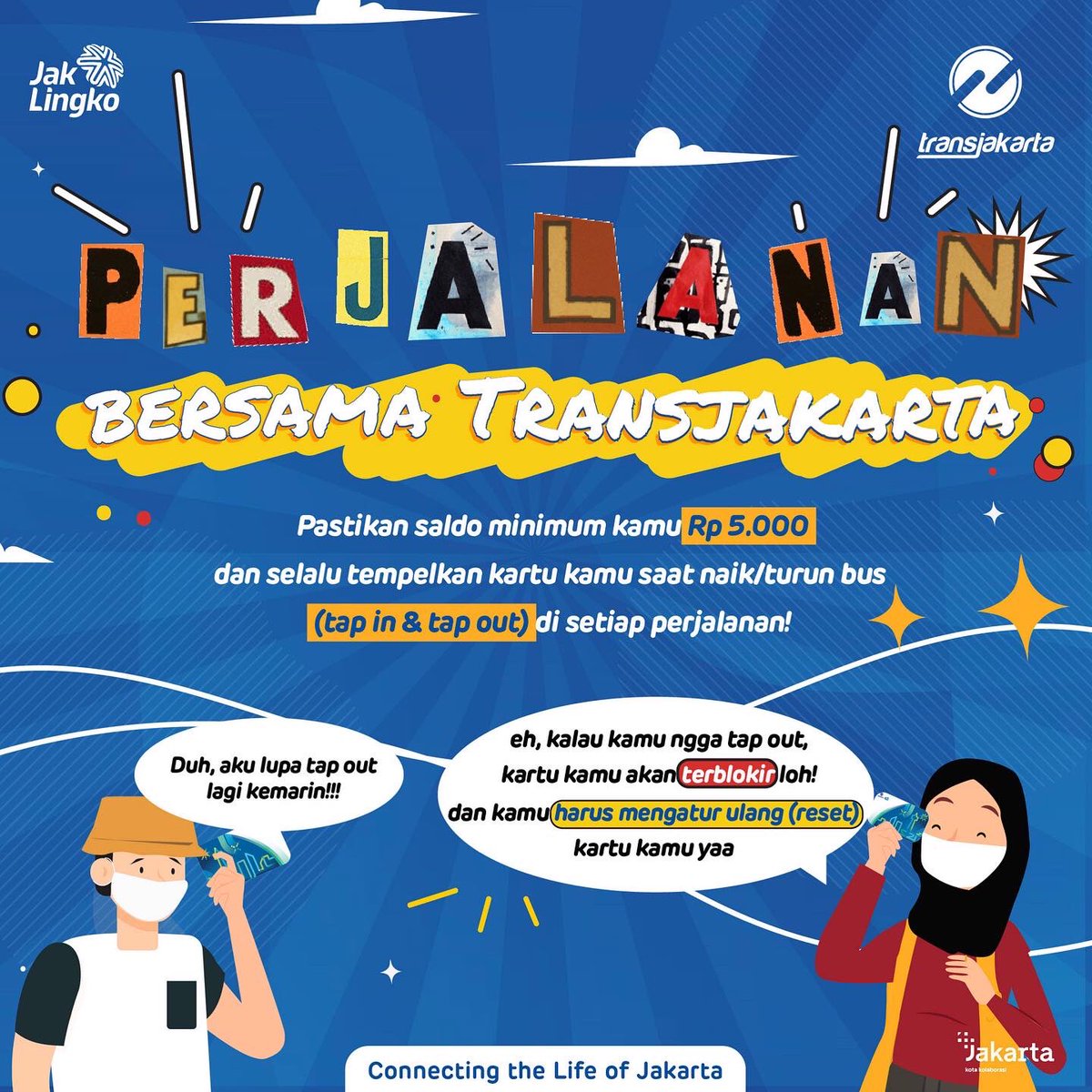 PT_Transjakarta's tweet photo. Mau melakukan perjalanan bersama Transjakarta?
Pastikan saldo minimun kamu Rp 5.000 dan selalu tempelkan kartu kamu saat naik dan turun bus (tap in &amp; tap out di setiap perjalanan yaa! https://t.co/IGDgIEediM