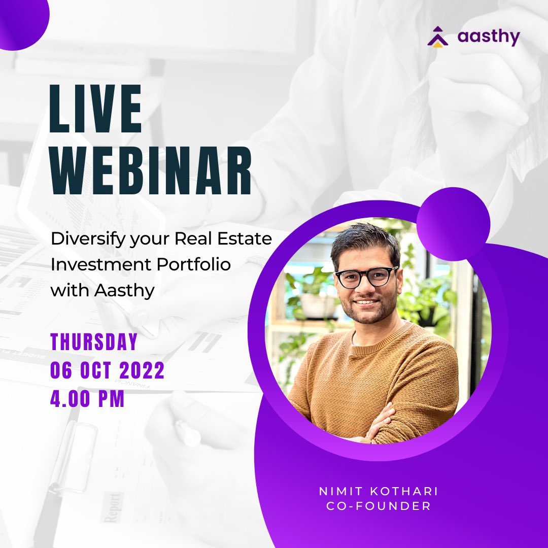 AasthyRE's tweet photo. Join us for a Live Webinar with our Co Founder Nimit Kothari where we will discussing about how you can diversify your Real Estate Investments with Aasthy 📈

 #AssuredReturns #FractionalInvestment #fractionalownership #realestateinvestments #financialgoals #investmentproperty https://t.co/1dgmXjwggw