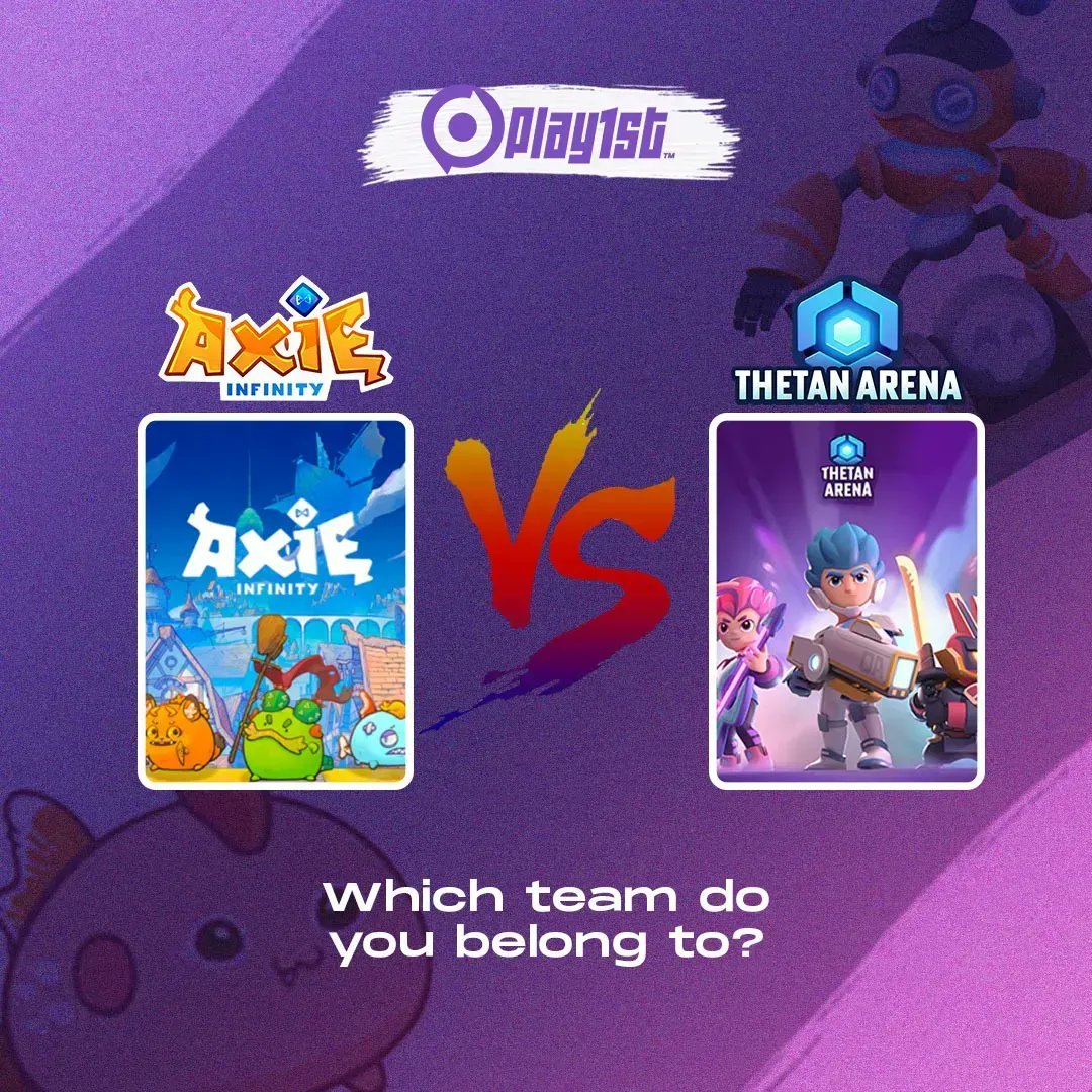 JoinPlay1st's tweet photo. Let's Talk about this two Wonderful games

@AxieInfinity and @ThetanArena

Which of the games do you like playing more? Are you an Axiean or a Thetanian?

Get them on Play1st today and have some fun🔥🔥🔥 https://t.co/rGcYAkd4dV