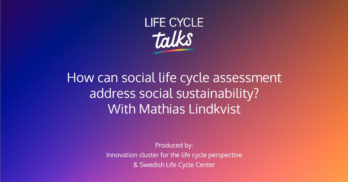 How can social life cycle assessment address social sustainability? In our next #lifecycletalks with Mathias Lindkvist from <a href="/KTHuniversity/">KTH Royal Institute of Technology</a>, on Oct 18th 2 pm. Link to join: chalmers.zoom.us/j/69118279512