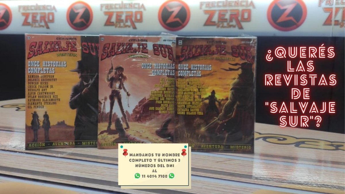 FrecuenciaZero's tweet image. 📍#SORTEO | ¿Querés las 3️⃣ revistas 📖 de #SalvajeSur 🔫 🤠? 

✅ Mandanos tu nombre completo 🆔 y últimos 3️⃣ número del DNI 🪪 al 📲 ➡️ 1️⃣1️⃣ 4️⃣0️⃣9️⃣4️⃣ 7️⃣1️⃣0️⃣0️⃣

📛 ¡¡#ATENCION‼️La participación cierra 🗓️ #HOY (0️⃣4️⃣/1️⃣0️⃣) a las 1️⃣6️⃣ hs. ⏰