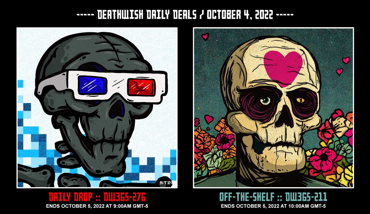 DeathWishNFT's tweet photo. 🚨Daily 24hr Deals🚨
💀Daily DeathWish: DW365-276
🖤Ends 10/5 9:00am GMT-5 / .15 WETH min. bid
⚡️https://t.co/VO0HnkGBfA
💀Off The Shelf: DW365-211
🖤Ends 10/5 10am GMT-5 / .15 ETH SALE PRICE
⚡️https://t.co/vdQNIxysbZ https://t.co/CNjBep8Pyc