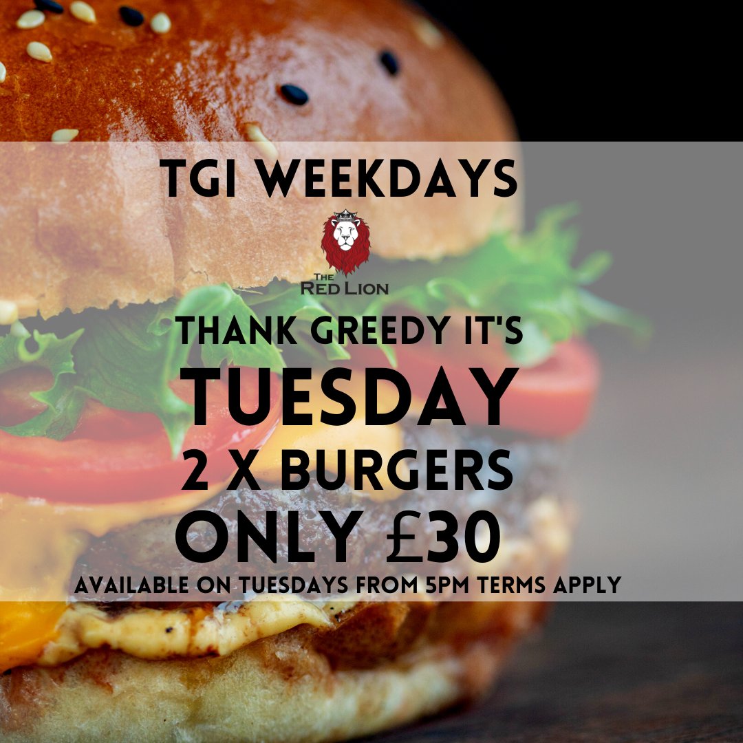 Tuesdays are for burgers 2 for £30 burgers! Book a place now to enjoy 2 of our fantastic burgers for only £30 from 5pm. Thank Greedy It's Tuesday
#burger #kettering #northamptonshire #restaurant #villagepub