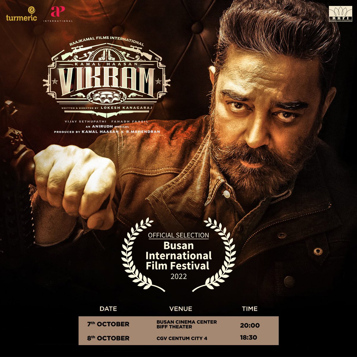 RKFI's tweet photo. We are elated to announce that #Vikram is officially selected to be screened at the 27th Busan International Film Festival, 2022. 

#VikramAtBusanIFF #Ulaganayagan #KamalHaasan #VikramRoaringSuccess

@ikamalhaasan https://t.co/NLuUTXCiW2
