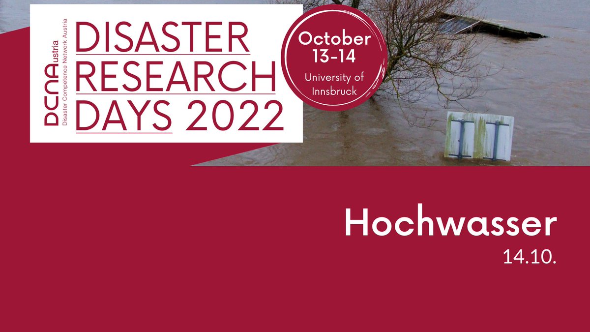 DCNAustria's tweet photo. One more week to go! We’re excited to meet the #DRR #DRM community next week at #drd22! The final session we’d like to present is the floods session, chaired by Josef Schneider @tugraz and Helmut Habersack @BOKUvienna. https://t.co/G6EAtyzPCg