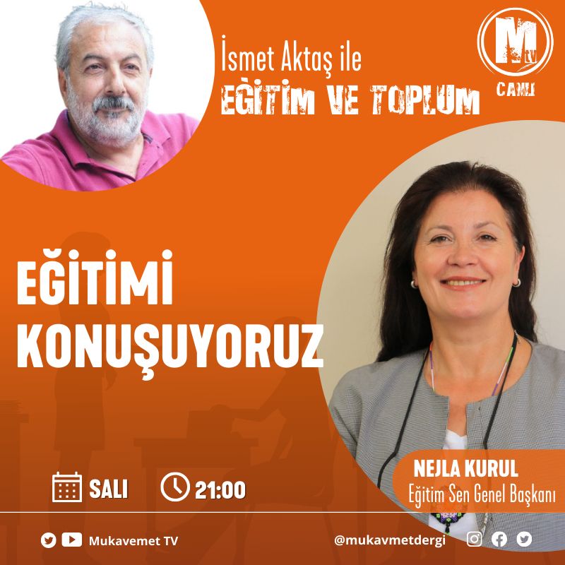 MukavemetTV's tweet photo. Eğitim ve Toplum 'da bugün |
 İsmet Aktaş, Eğitim Sen Genel Başkanı Nejla Kurul  ile  Eğitimi Konuşacak.

Eğitim ve Toplum Bugün 21.00'da Mukavemet TV'de

@nejlakurul @egitimsen
@ismetakta13
Canlı yayın linki :⬇️
https://t.co/HsNiYBsgd1 https://t.co/EGMjd9WCaV