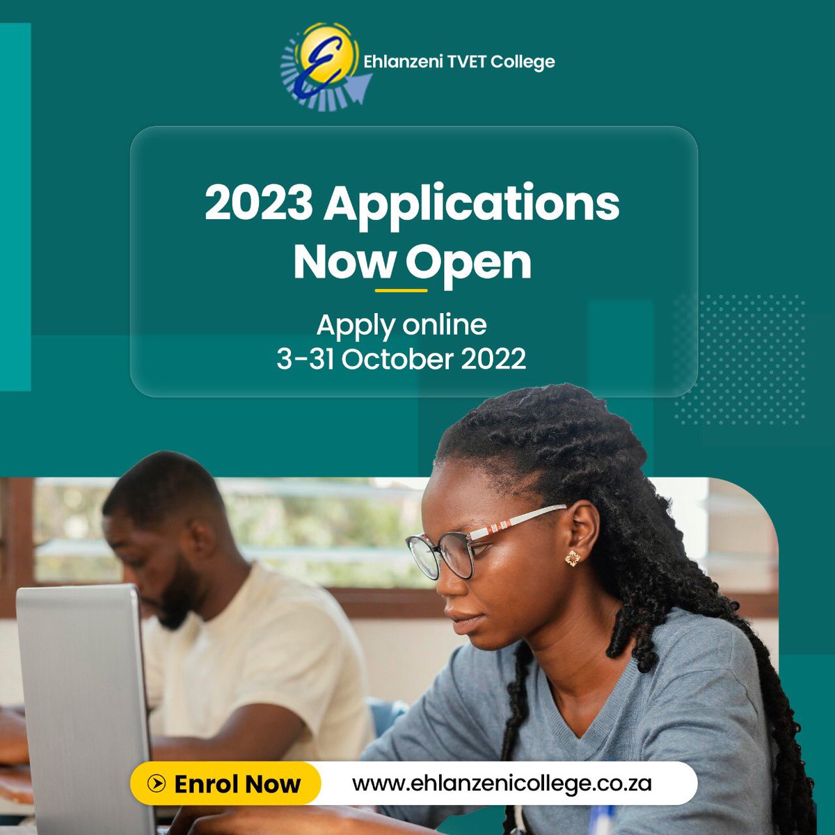 Apply now! 3-31 October 2022 | Visit ehlanzenicollege.co.za #StudyAtEhlanzeniCollege