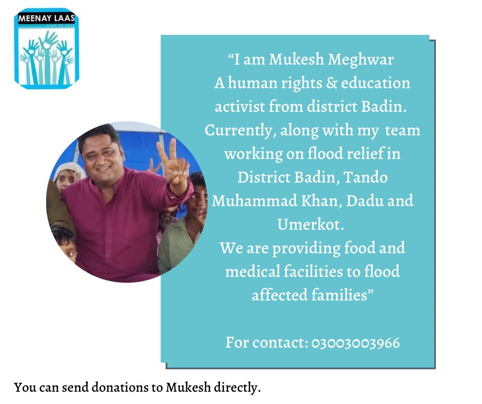MeenayLaas's tweet photo. Mukesh has been serving communities since way before the floods. He is a natural social worker. You can directly donate to him. His contact is given in the photo. @Mukesh_Meghwar https://t.co/3J4R6DmXlQ