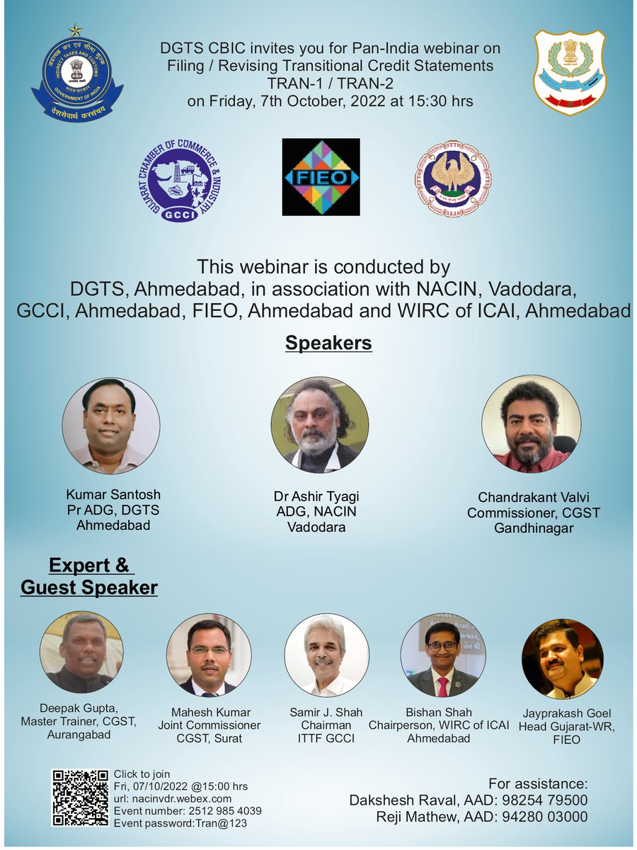 AhmedabadDgts's tweet photo. DGTS, CBIC, Ahmedabad with NACIN, Vadodara, GCCI, FIEO and WIRC of ICAI, Ahmedabad invites all for a Webinar on “Filing/Revising Transitional Credit Statements TRAN-1 / TRAN-2”on 7.10.2022 from 3:30 pm followed by interactive Q&amp;A session. Click to join: https://t.co/skeXOPmP6B https://t.co/izVtFMeb26