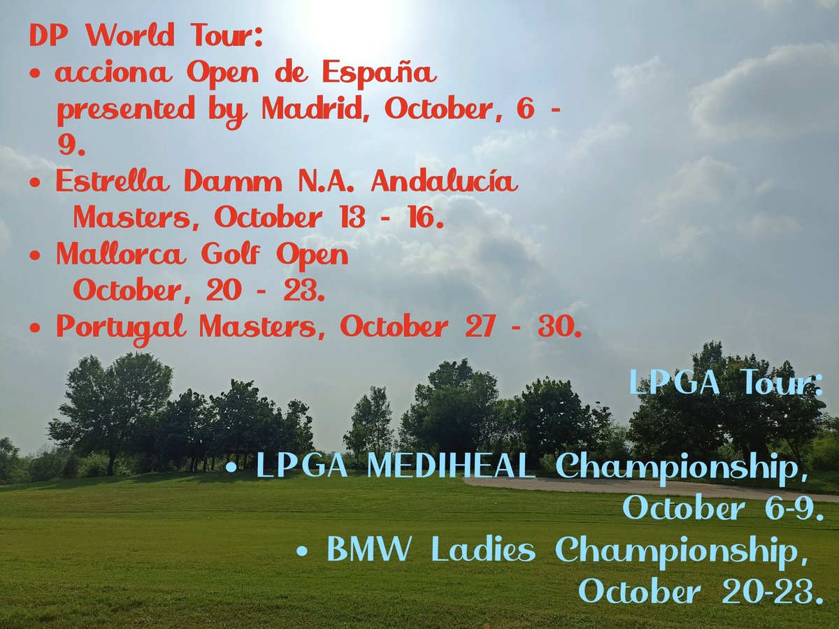 dkt_sports's tweet photo. October Golf Tournament List
#DKTSports
#OctoberGolf #October #GolfinginOctober #PGATour #LIVGolfTour #LIVGolf #LPGATour #DPWorldTour #EuropeanTour #PGAEuropeanTour #LPGATour #JapanGolfTour #JLPGATour #EPSONTour #PGAEuroProTour #LadiesEuropeanTour #HeroWomensIndianOpen #HWIO https://t.co/rdOAKrJWNj