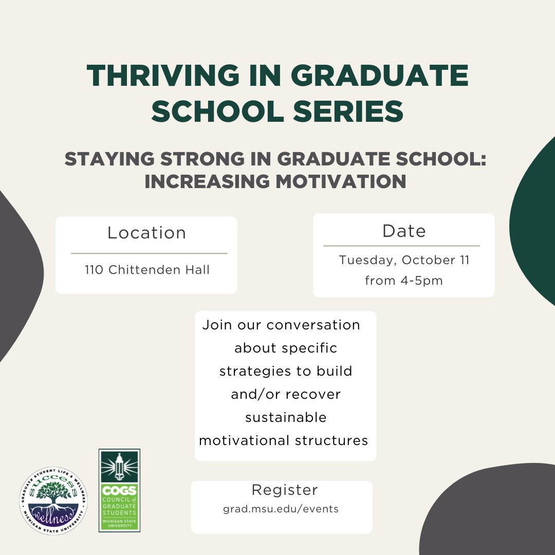 If you are feeling  motivation fading &amp; aren’t sure how to keep going, you are not alone! In this workshop, we will talk about specific strategies to build &amp; recover sustainable  practices in your life. Register for our October 11th workshop at grad.msu.edu/events