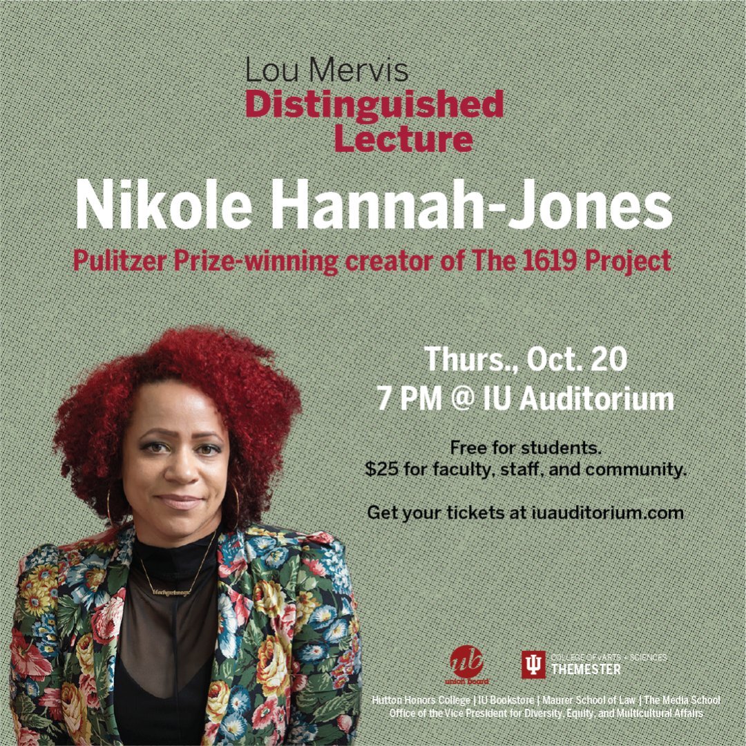 iuunionboard's tweet photo. Don’t miss Nikole Hannah-Jones as part of the Lou Mervis Distinguished Lecture, Union Board’s biggest lecture of the year! Get your FREE student tickets today through the linktree in our bio!! https://t.co/EPZ7lByCbC