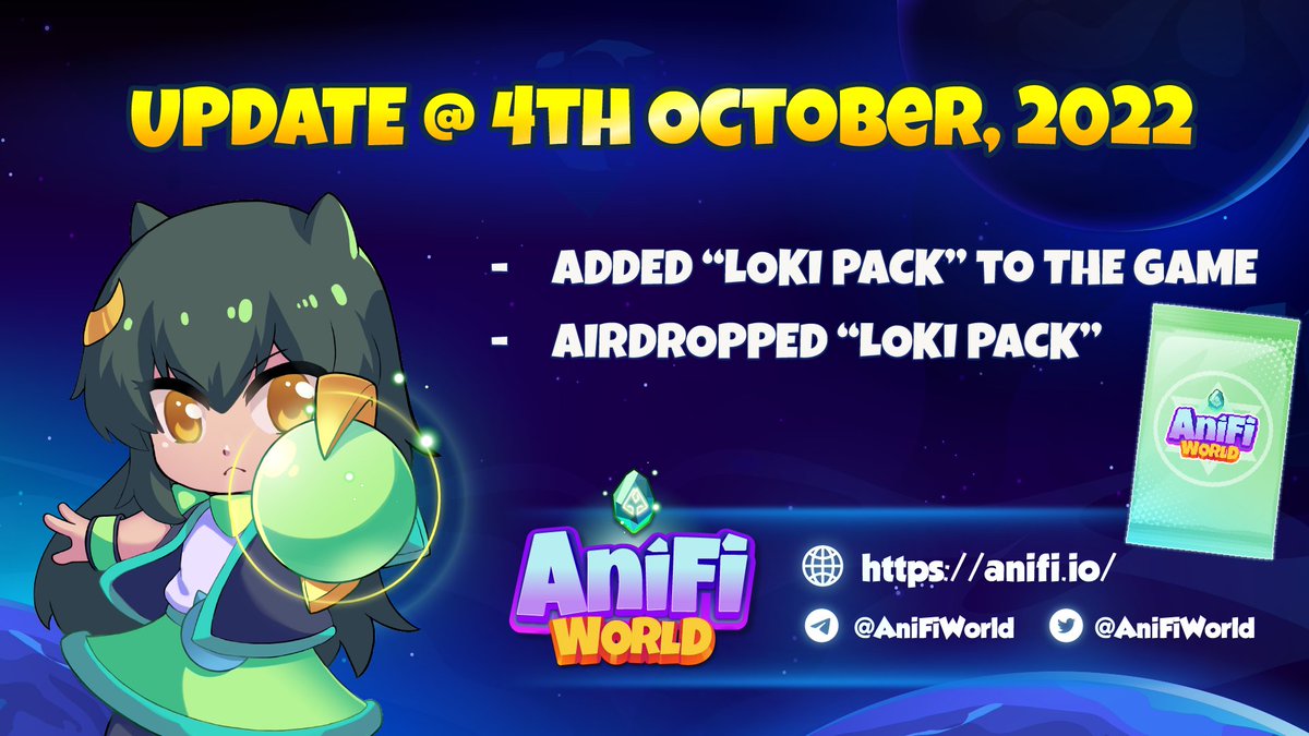 AniFiWorld's tweet photo. 💬 Daily Update @ 4th Oct
- Added "Loki Pack" to the game
- Airdropped "Loki Pack" (https://t.co/6Ddz90i8Rx)

#AniFi #BSC #BSCGem #GameFi #PlayToEarn https://t.co/FLSW6O1LDl
