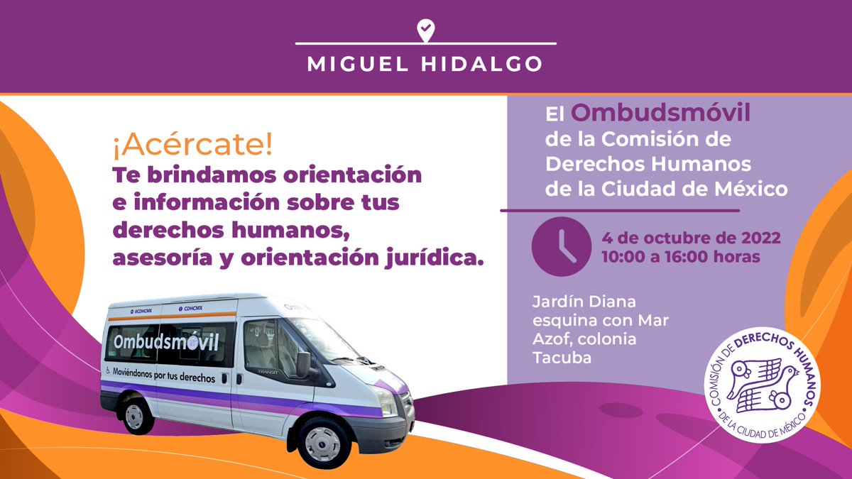 CDHCMX's tweet photo. En las unidades móviles de la #CDHCM te brindamos orientación sobre tus derechos humanos #DDHH.

Hoy martes 4 de octubre en colonia Tacuba, @AlcaldiaMHmx, de 10:00 a 16:00 horas.

Consulta en nuestro portal las actividades semanales:

https://t.co/dKAb4RyRac https://t.co/veFnJQZzbI